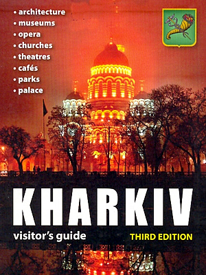  | Kharkiv : visitor’guide